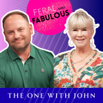 The One with John Totin - Feral and Fabulous - Episode 8