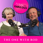 The One with Rod Stewardson - Feral and Fabulous - Episode 37