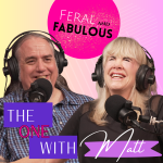 The One with Lupus Thunder/Matt Stigliano - Feral and Fabulous - Episode 43