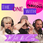 The One with Matt Sorensen and Cory Rosendahl - Feral and Fabulous - Episode 45