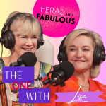 The One with Lisa Munoz - Feral and Fabulous - Episode 46