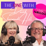 The One with David Sherwood Hill - Feral and Fabulous - Episode 53